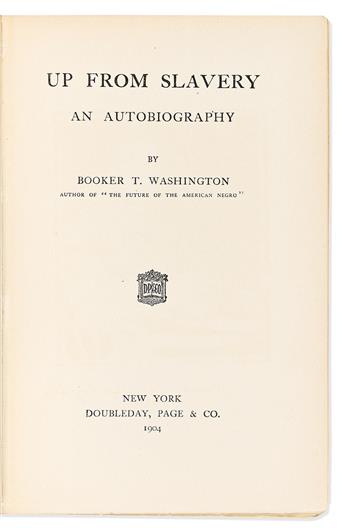 Washington, Booker T. (1856-1915) Up From Slavery, inscribed by the author.